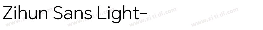 Zihun Sans Light字体转换